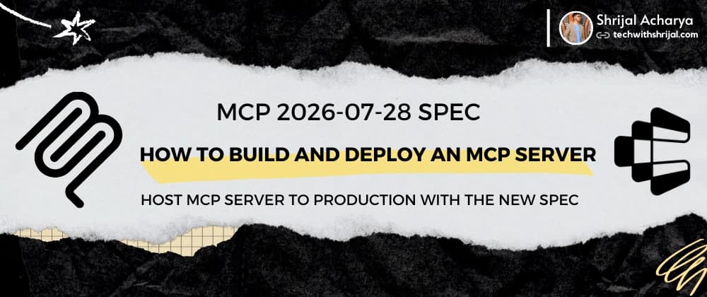 How to build and deploy an MCP server to production (2026-07-28 spec)